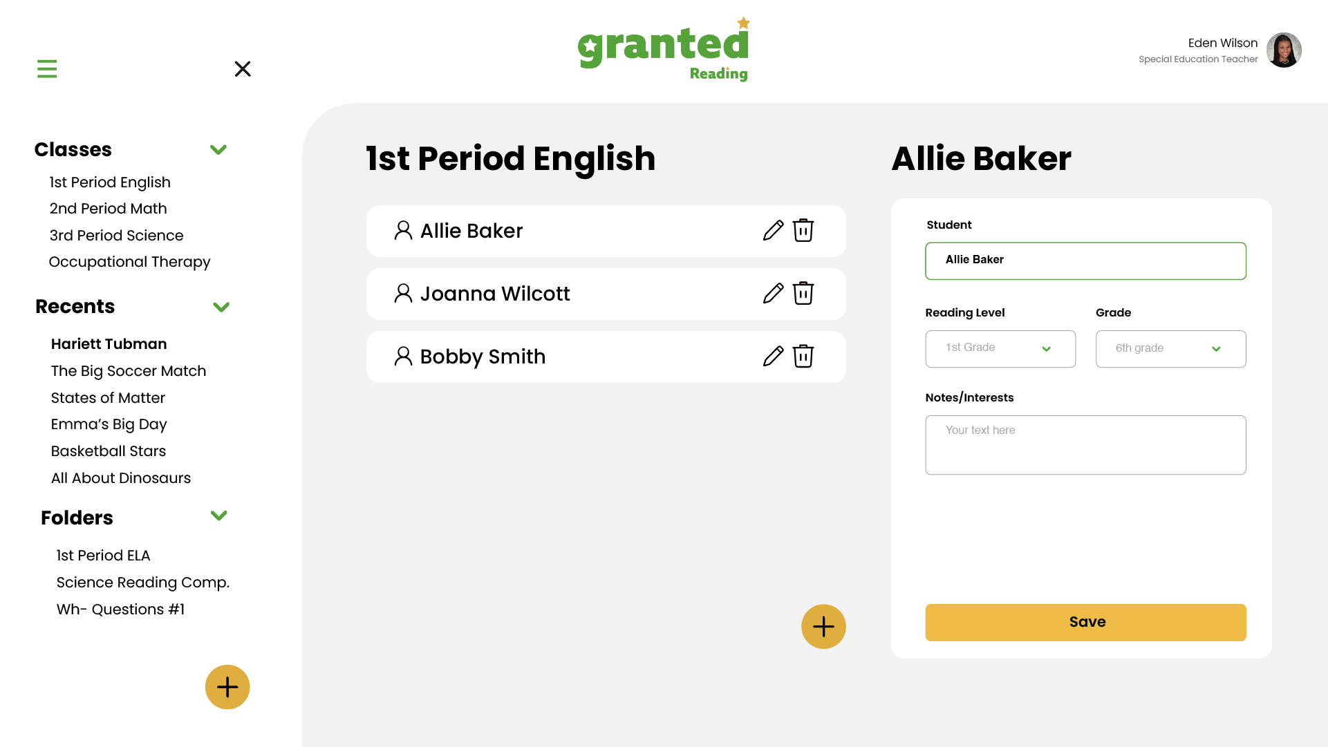 Example page of Granted reading tool class page where the user is editing a student in their class to include their grade level, reading level, and interests or notes about the student.